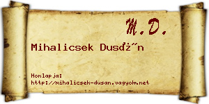 Mihalicsek Dusán névjegykártya